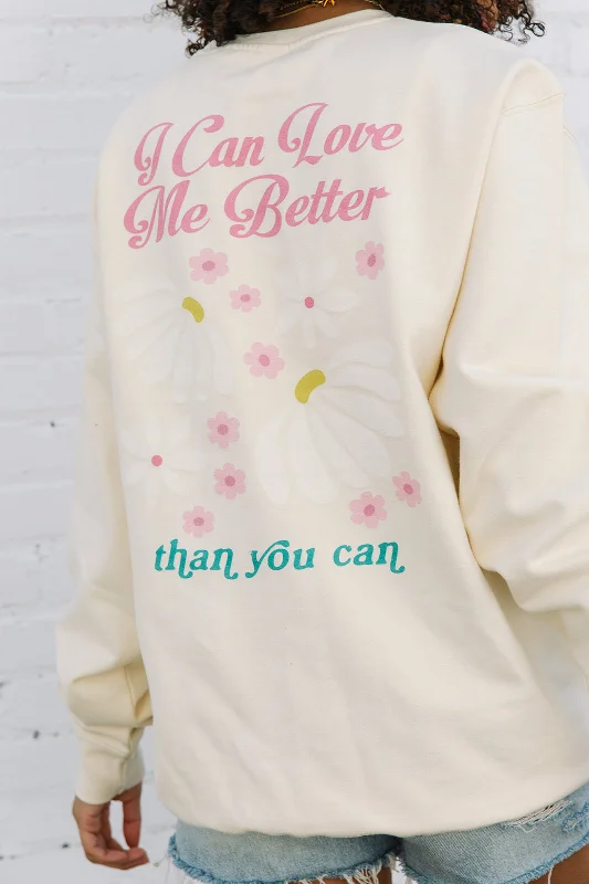 I Can Love Me Better Sweatshirt