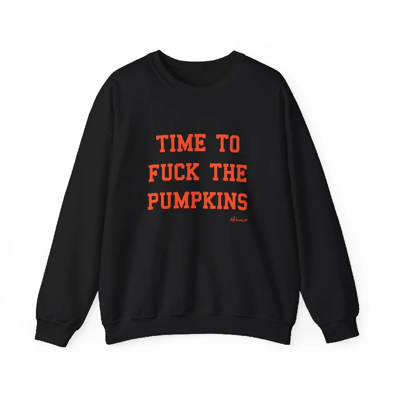 “Time to Fuck the Pumpkins" Crewneck Sweatshirt